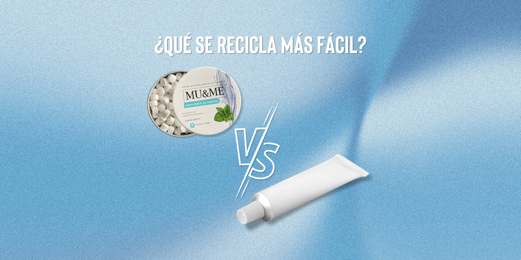 ¿Quién gana en la lucha por contaminar menos, la lata de aluminio o el tubo de pasta dental?